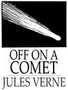 Off on a Comet (eBook)